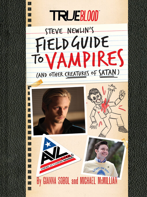 Title details for True Blood: A Field Guide to Vampires by Gianna Sobol - Available